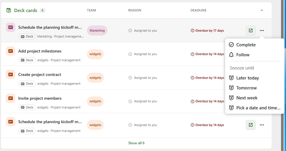 A single My Work row with its action menu open, showing Approve, Reject, Follow and the Snooze until presets.